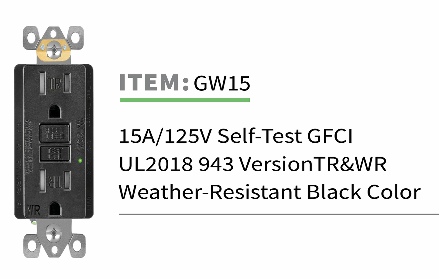 GFCI Receptacle, 15 Amp Tamper-Resistant, Self Test, Black, White